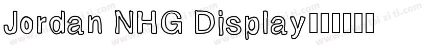 Jordan NHG Display字体转换